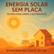 Energia Solar Sem Placa: Como Economizar na Conta de Luz